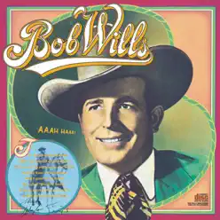 Columbia Historic Edition: Bob Wills - Bob Wills