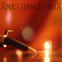 Various Artists - Xmas Dance Trax 2010 (Christmas Songs In Electro House & Techno Trance Mixes) artwork