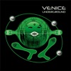 Venice Underground - Venice By the Sea