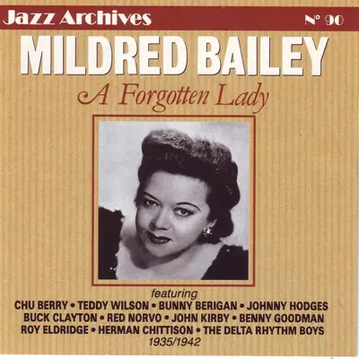 A Forgotten Lady (1935-1942) - Mildred Bailey
