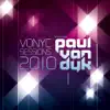 Vonyc Sessions 2010 Presented By Paul Van Dyk album lyrics, reviews, download