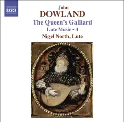 Dowland: Lute Music, Vol. 4 by Nigel North album reviews, ratings, credits