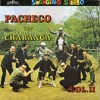 Pacheco Y Su Charanga Volume 2