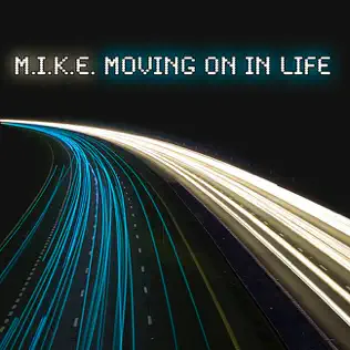 télécharger l'album MIKE - Moving On In Life