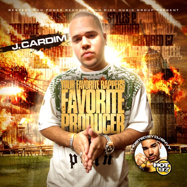 Your Favorite Rapper's Favorite Producer (Hosted By DJ Envy) - J. Cardim