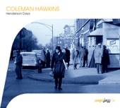 Coleman Hawkins - It's The Talk of The Town