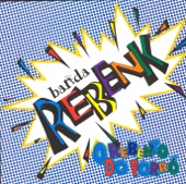 Banda Rebenk - Te Amo Que Mais Posso Dizer (More Than I Can Say)