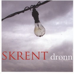 Skrent - Tanken min
