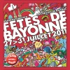 Fêtes de Bayonne 2011 (L'album officiel)