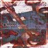 The Best of Chapterhouse, 2007