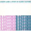 Joseph Lamb: A Study In Classic Ragtime, 1960