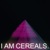 I AM CEREALS-Two Faces