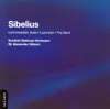 Sibelius: Lemminkainen Suite, Luonnotar & The Bard album lyrics, reviews, download
