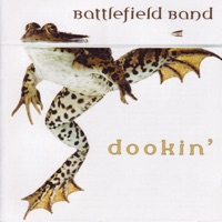 Dookin' by Battlefield Band on Apple Music