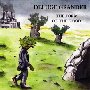 baixar álbum Deluge Grander - The Form Of The Good