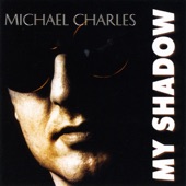 Michael Charles - Nobody Knows You When You're Down & Out