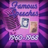 Famous Speeches: 1960-1968, 2008