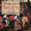 Playing With Fire: The Art of the Renaissance Instrumentalist