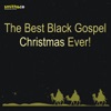 The Best Black Gospel Christmas, Ever!