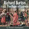 Richard Burton Reads The Rape of Lucrece album lyrics, reviews, download