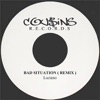 Bad Situation Remix - Single