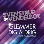 Glemmer Dig Aldrig (feat. Nadia Malm) artwork