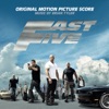 Fast Five (Original Motion Picture Score)