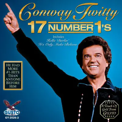 17 Number 1's (Re-Recorded Versions) - Conway Twitty