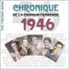 The French Song - Chronique de la chanson française (1946), vol. 23