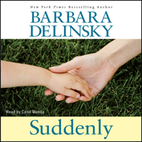 Barbara Delinsky - Suddenly (Unabridged) artwork