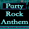 Party Rock Anthem - Party Rocker
