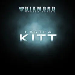 Diamond Master Series: Eartha Kitt - Eartha Kitt