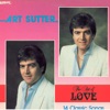 Art Sutter - Looking Through the Eyes of Love