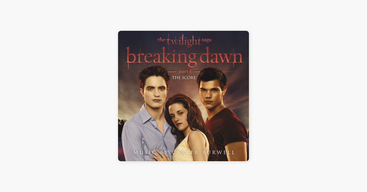 Breaking Dawn Part 2 Soundtrack Download Zip