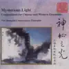 Mysterious Light: Compositions for Chinese and Western Ensemble album lyrics, reviews, download