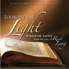 Look to the Light - Songs of Faith
