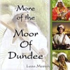 More of the Moor of Dundee