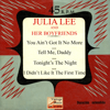 You Ain't Got It No More - Julia Lee & Her Boyfriends
