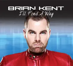 I'll Find a Way by Brian Kent album reviews, ratings, credits