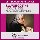 I dolori del giovane Werther - Johann Wolfgang von Goethe