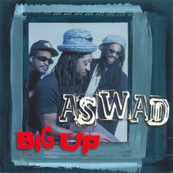 Aswad - Roxanne