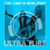 The Time Is Now 2009 - EP album lyrics, reviews, download