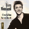 C'est si bon - The Very Best of Yves Montand - Yves Montand