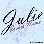 Julie London - Say It Isn't So
