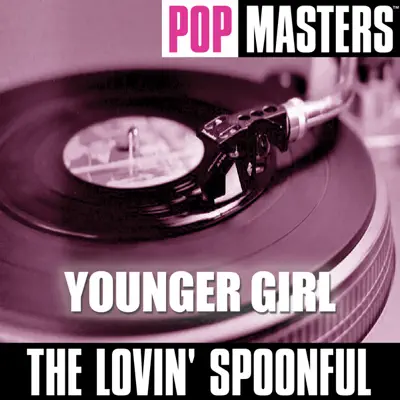 Pop Masters: Younger Girl - The Lovin' Spoonful