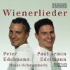 Mei Mutterl wor a Wearnerin - Paul Armin Edelmann, Peter Edelmann & Malat Schrammeln