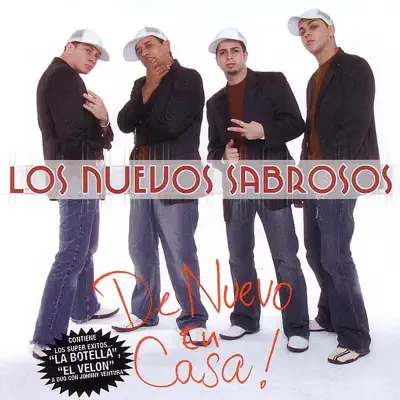 De Nuevo en Casa! - Los Nuevos Sabrosos De Nuevo en Casa! - Los Nuevos Sabrosos