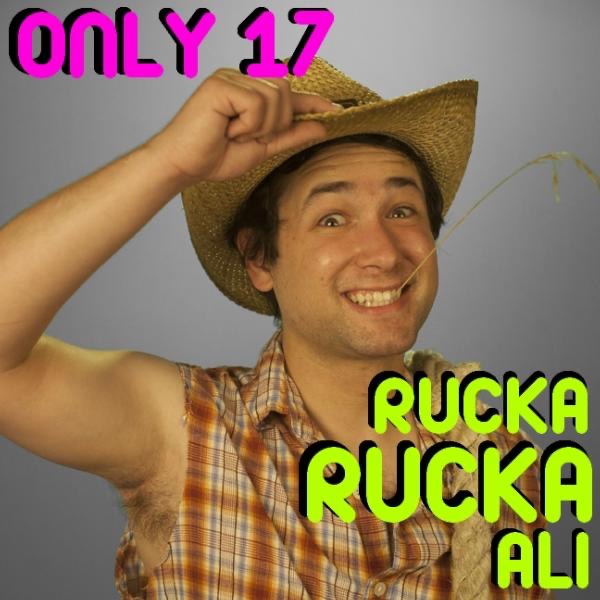 Only 17 Single By Rucka Rucka Ali On Apple Music