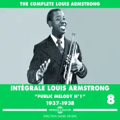 Intégrale Louis Armstrong, vol. 8 (1937-1938) [Public Melody No. 1] - Louis Armstrong