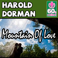 Harold Dorman - Mountain of Love (Remastered) artwork
